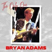 Bryan Adams - The Only One: Bryan Adams (Live) (2022)