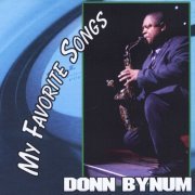 Donn Bynum - My Favorite Songs (2013)