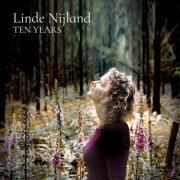 Linde Nijland - Ten Years (2021)