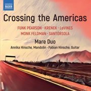 Mare Duo - Crossing the Americas (2021) [Hi-Res]