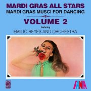 Emilio Reyes & His Orchestra - Mardi Gras Music For Dancing, Vol. 2 (2000)