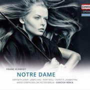 Christof Perick - Schmidt: Notre Dame (2013)