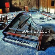 Sophie Alour - Le temps virtuose (2023)