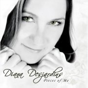 Diana Desjardins - Pieces of Me (2021)