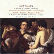 Antonio Janigro, I Solisti Di Zagreb - Serenata: A Bouquet of Favorites for Strings (1958) [2008]