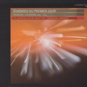 Les Demoiselles de Saint-Cyr, Emmanuel Mandrin - Couperin: Tenebres du Premier Jour (2009) CD-Rip