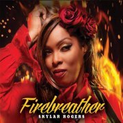 Skylar Rogers - Firebreather (2021)