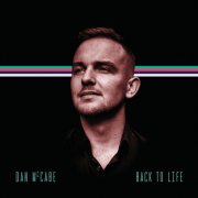 Dan McCabe - Back To Life (2024) [Hi-Res]