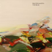 Walter Martin - The Bear (2022)