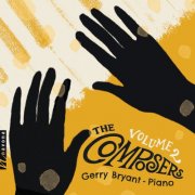 Gerry Bryant & Mark Cargill - The Composers, Vol. 2 (2025) Hi-Res