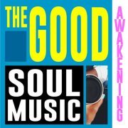 VA - The Good Awakening: Soul Music (2022)