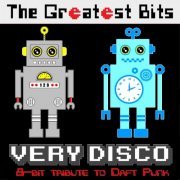 The Greatest Bits - Very Disco (8-bit tribute to Daft Punk) (2014)