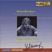 Cologne Gurzenich Orchestra & Yuri Ahronovitch - Bruckner, A.: Symphony No. 7 (2009) FLAC