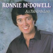 Ronnie McDowell – All Tied Up In Love (1986)