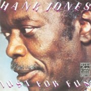 Hank Jones - Just For Fun (1977)