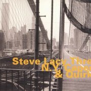 Steve Lacy Three - N.Y. Capers & Quirks (2000)