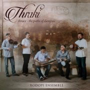 Rodopi Ensemble - Thraki: Thrace – The Paths of Dionysus (2019)