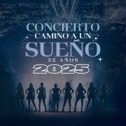 Corazón Serrano - Camino a un Sueño 2025 (En Vivo) (2025) Hi-Res