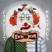 Estoplyn - Cirquit Maximus (2024) Hi-Res