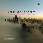 Ryan de Ryke, Daniel Schlosberg - Myths and Accidents (2025) [Hi-Res]