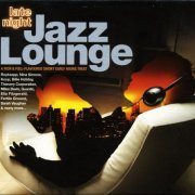 VA - Late Night Jazz Lounge (2005)