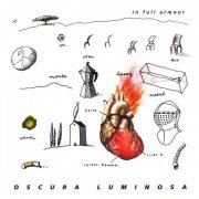 Oscura Luminosa - In Full Armour (1999)