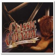 VA - Classic Country - Golden '70s [2CD Remastered Set] (1998)