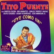 Tito Puente - Oye Como Va (Baile Latino) (1996)