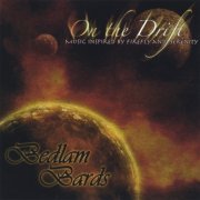 Bedlam Bards - On The Drift (2006)