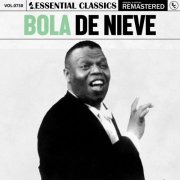 Bola de Nieve - Essential Classics, Vol. 730 (2025)