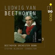 Beethoven Orchester Bonn, Stefan Blunier - Beethoven: Symphony No. 3 Op. 55, Overtures (2017)