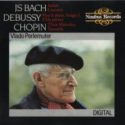 Vlado Perlemuter - Bach, Debussy, Chopin (1987)