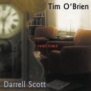 Darrell Scott & Tim O'Brien - Real Time (2012)