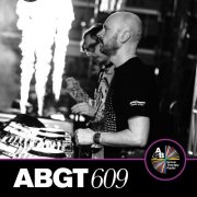 Above & Beyond - Group Therapy 609 (DJ Mix) (2024) [Hi-Res]