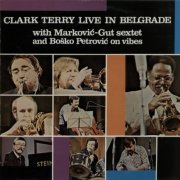 Clark Terry - Live In Belgrade (1982) [Vinyl]