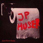 Jean-Pierre Huser - JP Huser (2020)