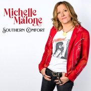 Michelle Malone - Southern Comfort (2024)