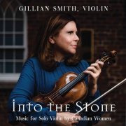 Gillian Smith - Into the Stone (2019) [Hi-Res]