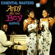 Andy & The Bey Sisters - Essential Masters (2012)