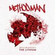 Method Man - Meth Lab Season 2: The Lithium (2018)