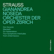 Orchester der Oper Zürich, Gianandrea Noseda - Richard Strauss: Tone Poems and Interludes (2026) [Hi-Res]