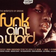 VA - Brown Sugar Presents Funk Aint A Word (2008)