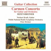 Norbert Kraft, Polish National Radio Symphony Orchestra, Peter Breiner - Granados: Valses Poeticos & Breiner: Carmen Concerto (1998)