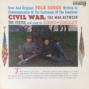 Reno & Smiley - Folk Songs Of The Civil War (1988)