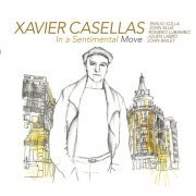 Xavier Casellas - In a Sentimental Move (2019)