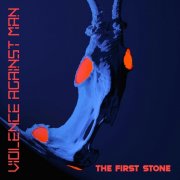 Violence against Man - The First Stone (2025) [Hi-Res]