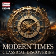 Deutsche Staatsphilharmonie Rheinland-Pfalz, Karl-Heinz Steffens, Ewa Kupiec, Magda Amara - Modern Times: Classical Discoveries (2024)