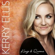 Kerry Ellis - Kings & Queens (2023) [Hi-Res]