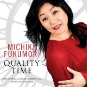 Michika Fukumori - Quality Time (2016)