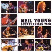 Neil Young - Sourthanman 2000 (2000)